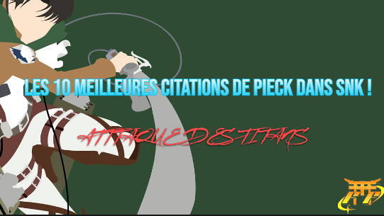 Les 10 meilleures citations de Pieck dans SNK !