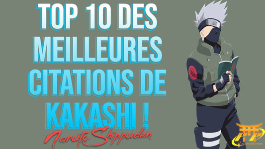 TOP 10 des meilleures citations de Kakashi !