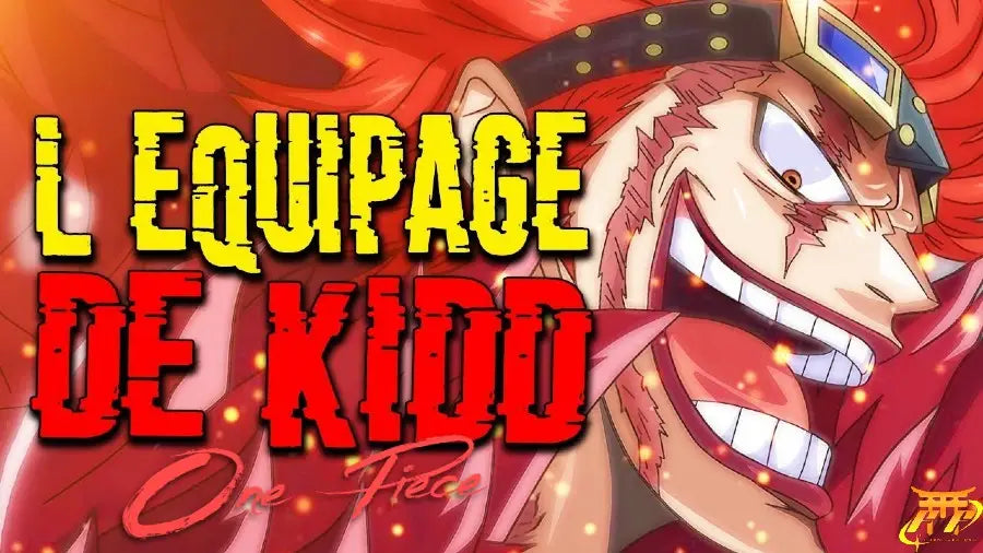 L'Équipage de Kidd - One Piece