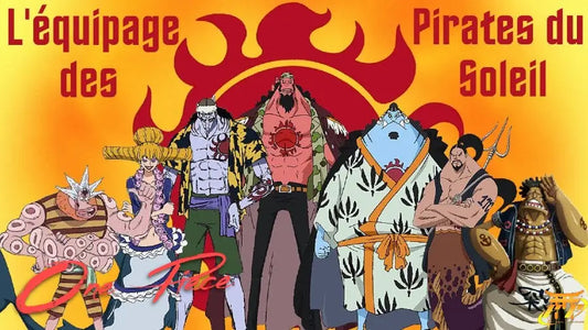 L'Équipage des Pirates du Soleil - One Piece