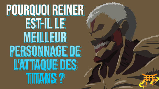 Pourquoi Reiner est-il le meilleur personnage de l'Attaque des Titans ?